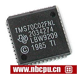 Texas Instruments TMS70C02FNL